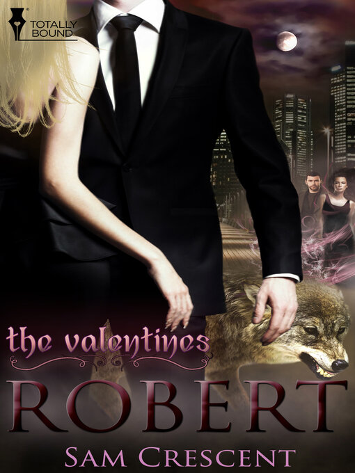 Title details for Robert by Sam Crescent - Available